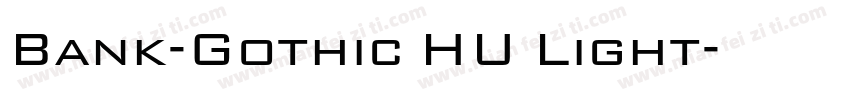 Bank-Gothic HU Light字体转换